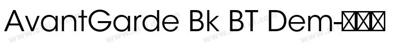 AvantGarde Bk BT Dem字体转换